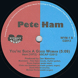 You're Such A Good Woman by Pete Ham label